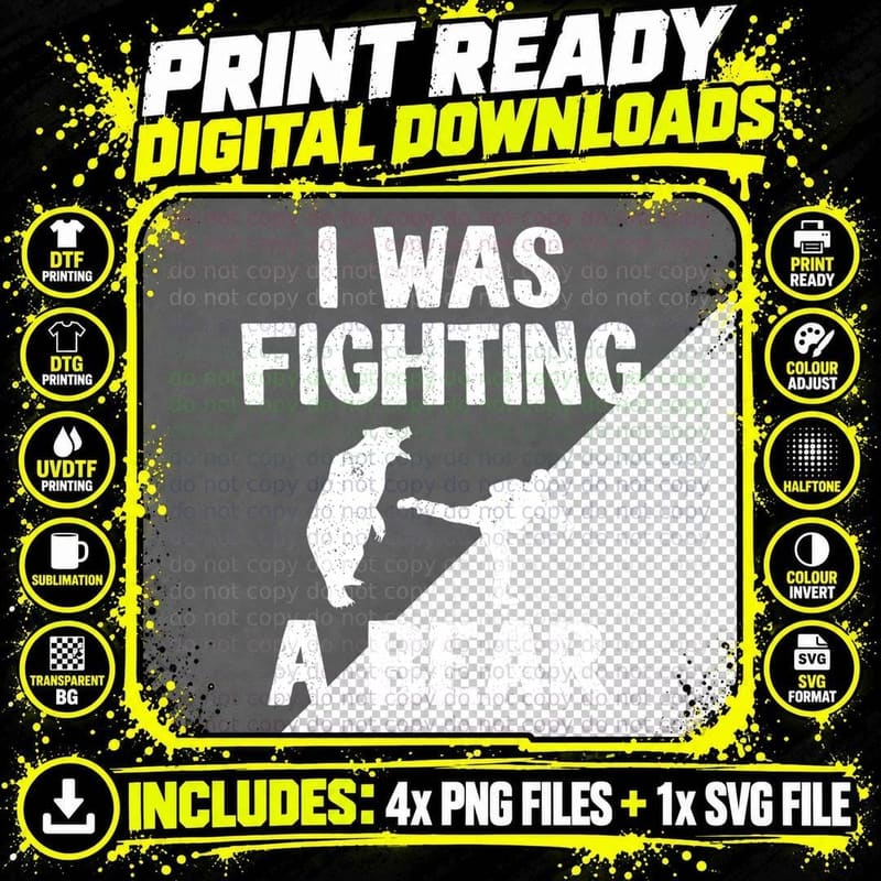 I Was Fighting a Bear After Surgery Recovery Leg Broken Png SVG Digital Bundle