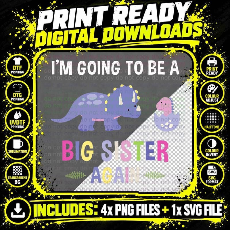 I'm Gonna Be a Big Sister Again Girl Dinosaur T-Shirt Png SVG Digital Bundle