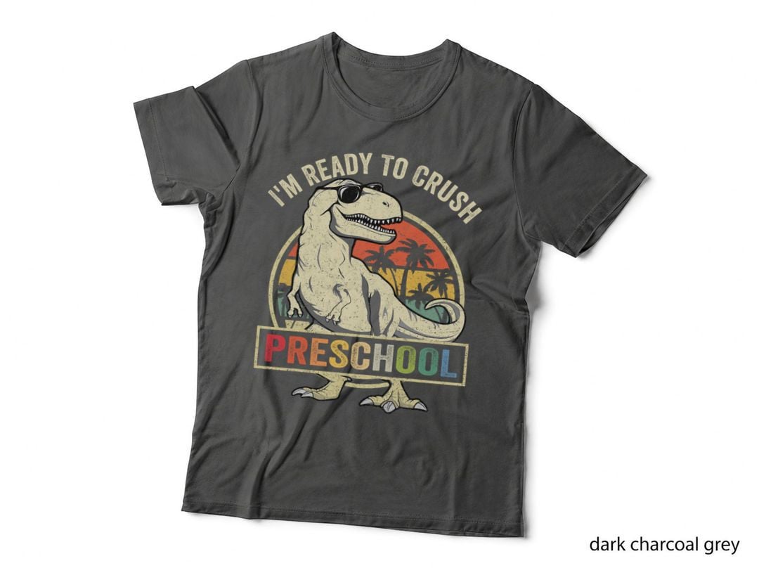 I'm Ready to Crush Preschool Dinosaur T Rex Back to School T-Shirt