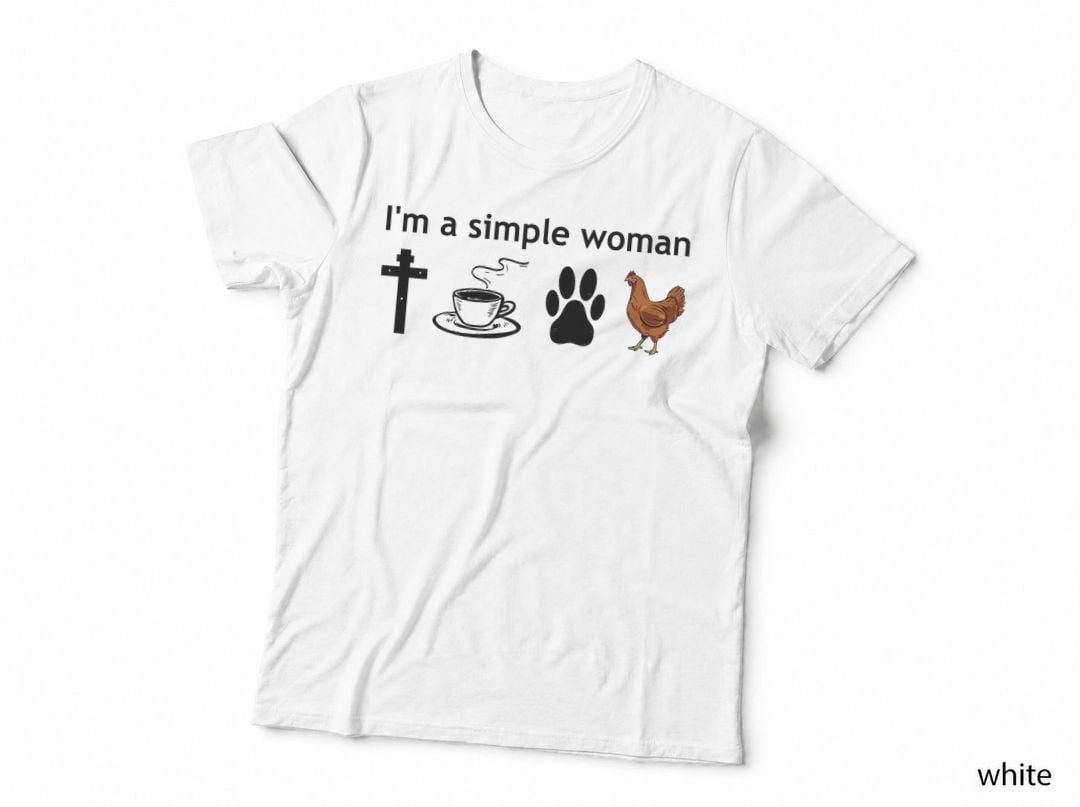I'm a Simple Woman Jesus Cross Dog Paw Coffee Tea Chicken T-Shirt