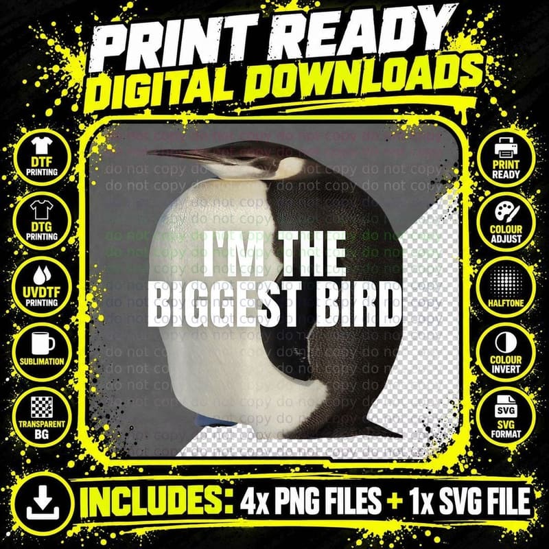 I'm the Biggest Bird Da Meme Funny Png SVG Digital Bundle