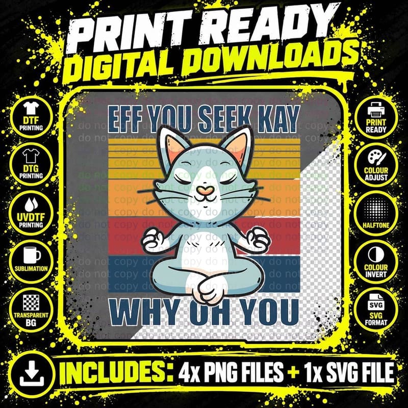 If You See Kay Why Oh You Yoga Cat Kitten T-Shirt Png SVG Digital Bundle