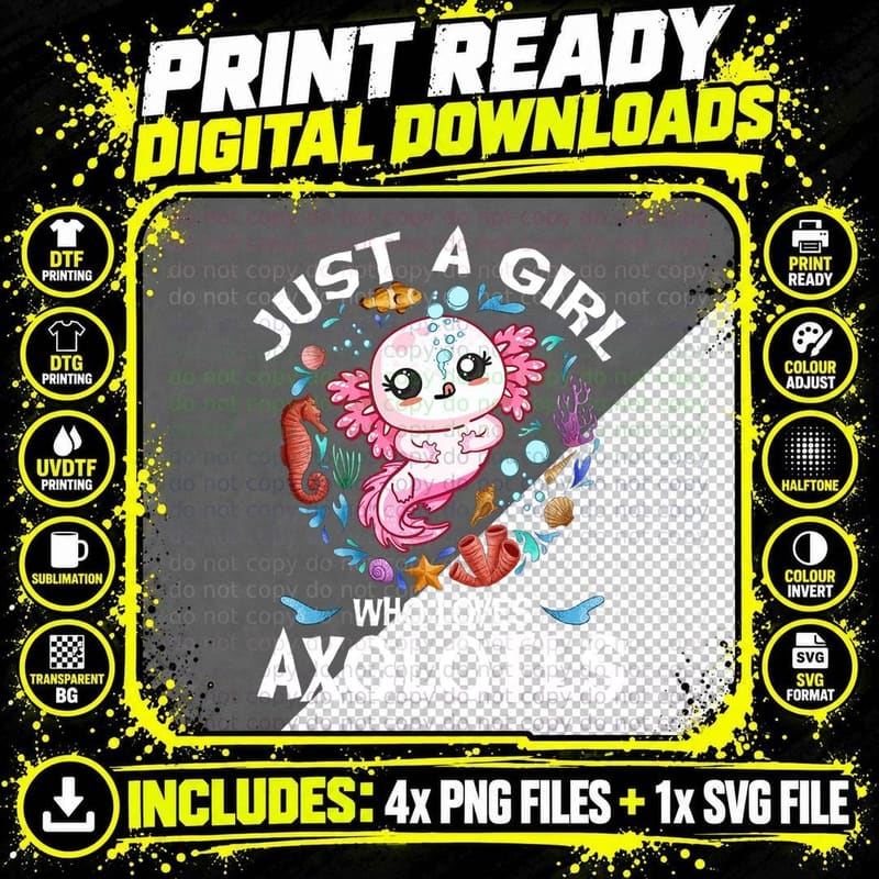 Just a Girl Who Loves Axolotls Cute Axolotl Kids Teen Png SVG Digital Bundle