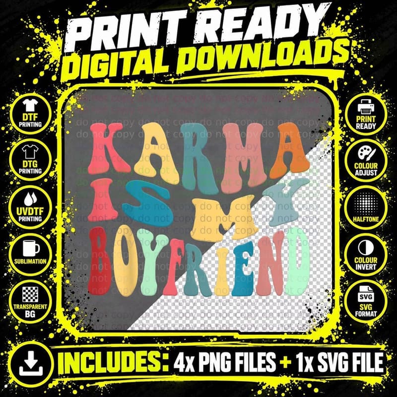 Karma Is My Boyfriend, Karma Is Cat Png SVG Digital Bundle