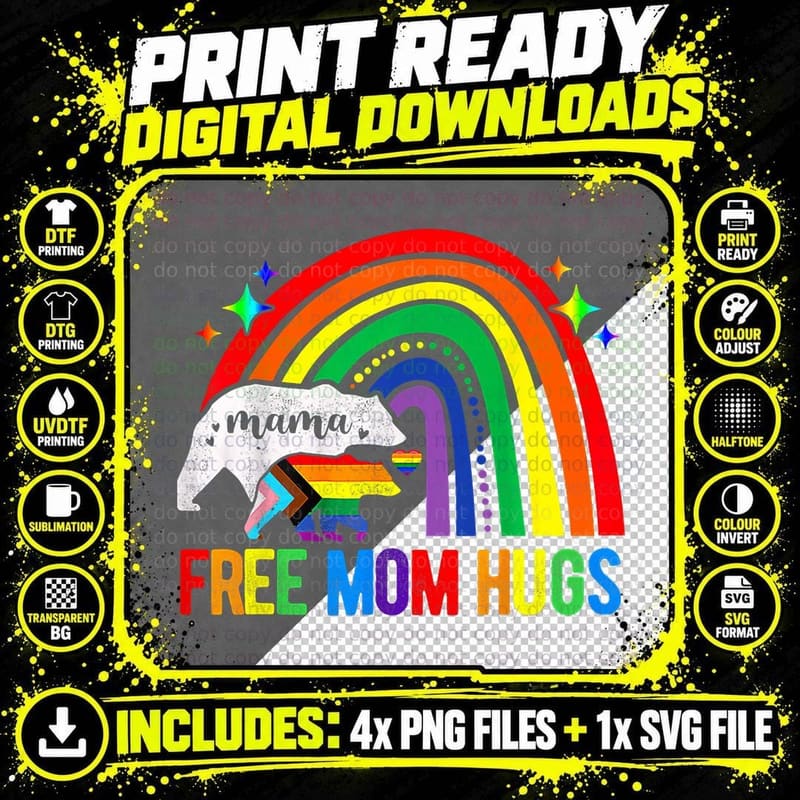 LGBT Free Mom Hugs Mama Bear LGBT Pride Rainbow T-Shirt Png SVG Digital Bundle