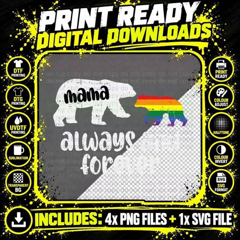 Mama Bear Always Cute Gay Pride Ally LGBTQ Month Mom Png SVG Digital Bundle