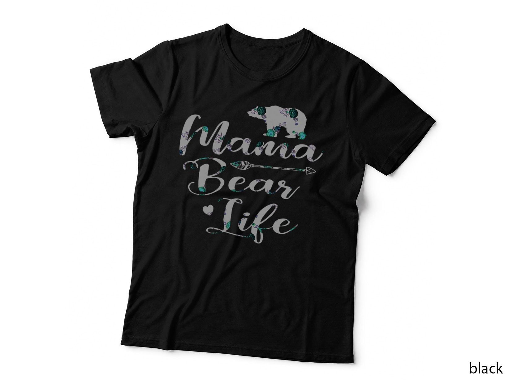 Mama Bear Life Shirt - Cute Floral Top Gifts Mom Boho Outfit T-Shirt