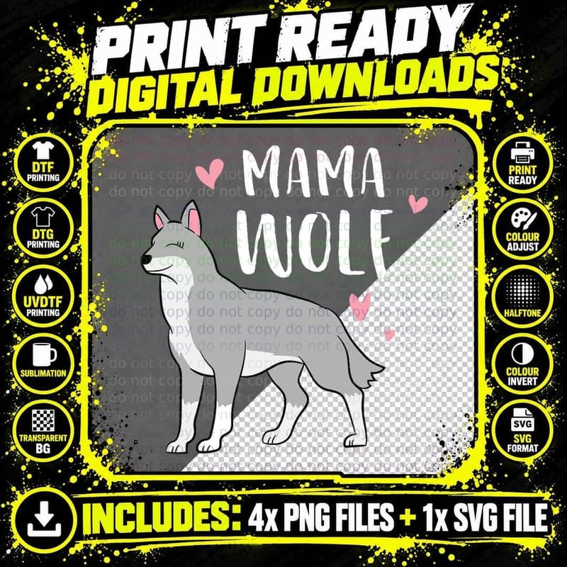 Mama Wolf Mom Funny Wolf Lover Gift T-Shirt Png SVG Digital Bundle