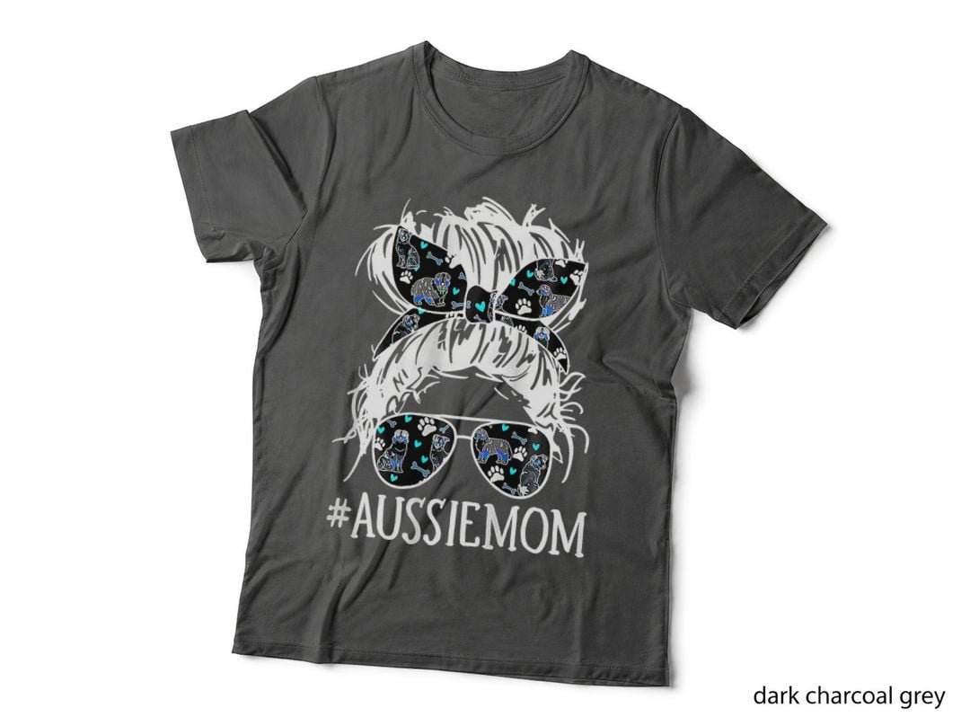 Messy Bun Mom, Aussie Mom Glasses Mother's Day Dog Lovers T-Shirt