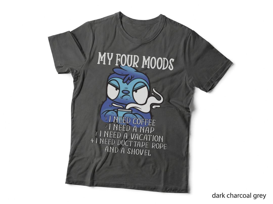 My Four Moods I Need Coffee I Need a Nap Sloth Coffee T-Shirt