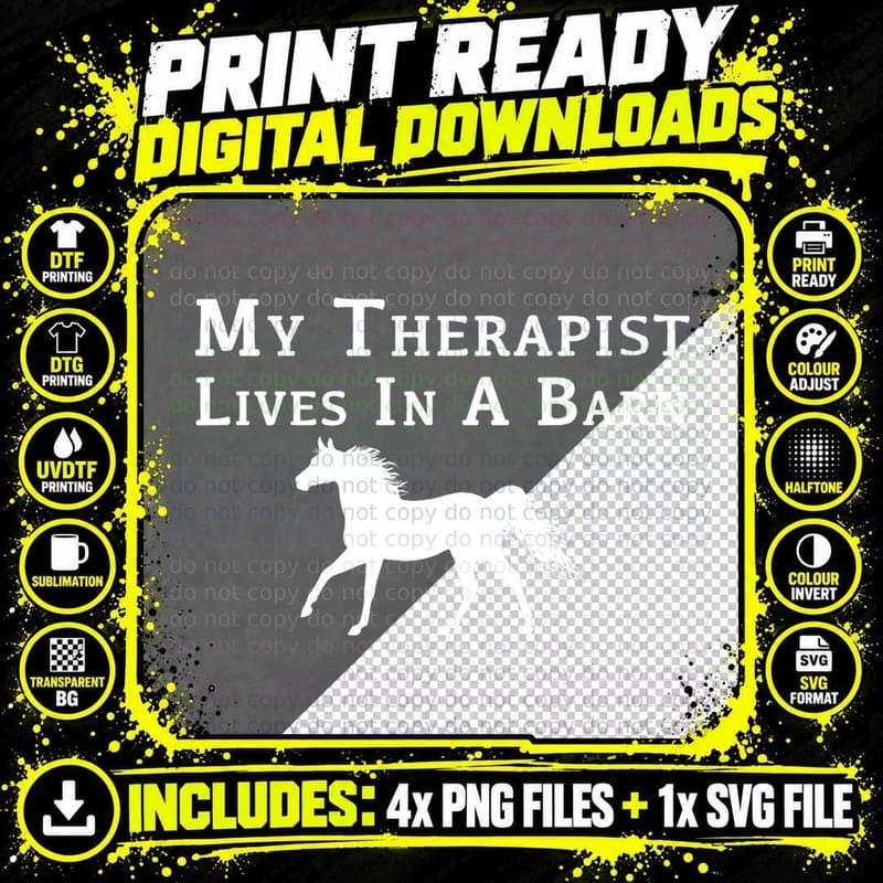 My Therapist Live in a Barn - Funny Horse Shirt T-Shirt Png SVG Digital Bundle
