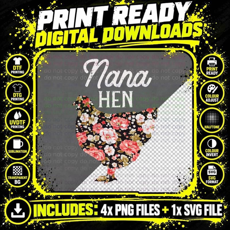 Nana Hen Flowers Mothers Day Farm Chicken Grandma Mimi Png SVG Digital Bundle