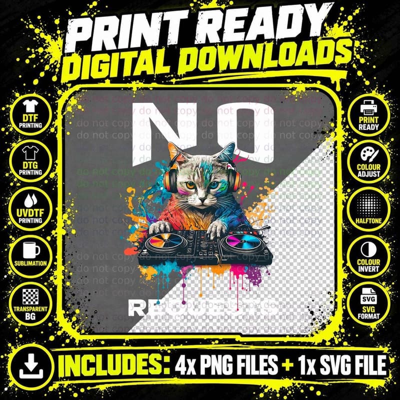 No Requests DJ Cat EDM Dance Music T-Shirt Png SVG Digital Bundle
