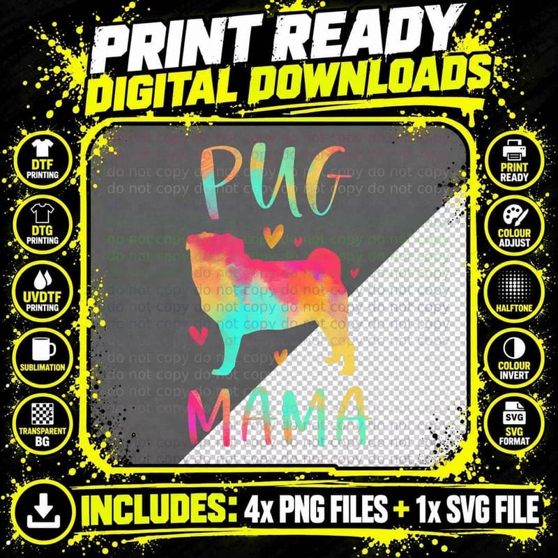 Pug Mama Colorful Pug Gifts Dog Mom T-Shirt Png SVG Digital Bundle
