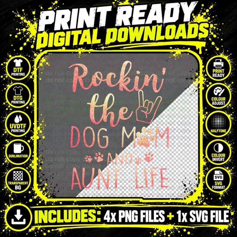 Rockin' the Dog Mom and Aunt Life Mothers Day Dog Lover Png SVG Digital Bundle