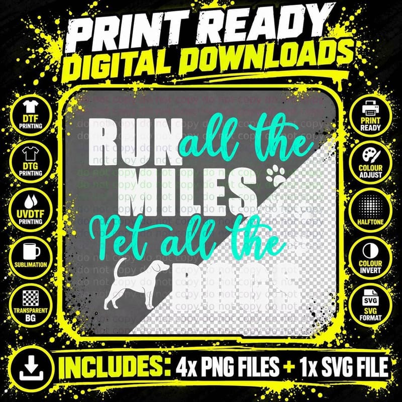 Run All the Miles Pet All the Dogs Marathon Dog Running Png SVG Digital Bundle