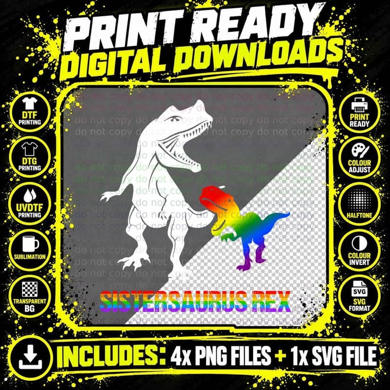 Sister Saurus Free Sister Hugs Dinosaur T Rex Gay Pride Png SVG Digital Bundle