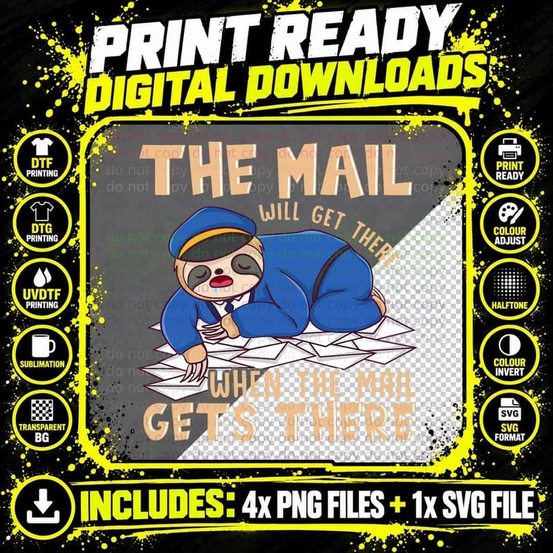 Sloth Mail Gets There - Funny Postal Worker Mail Carrier Png SVG Digital Bundle