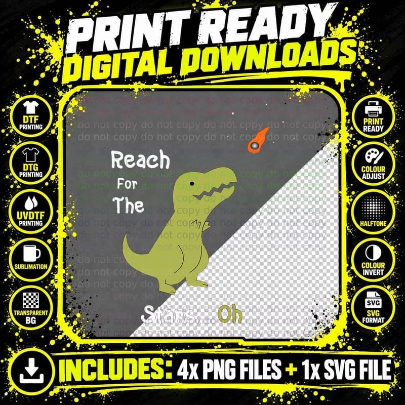 T-Rex Reach for the Stars Oh Dinosaur Dino Cool Cute Png SVG Digital Bundle