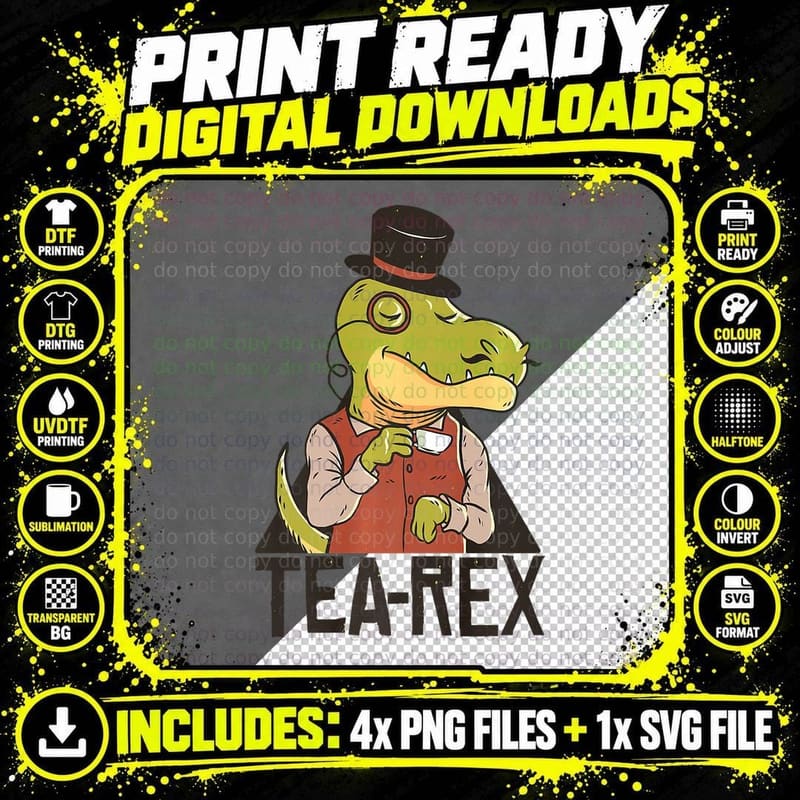 TEA-REX Dinosaur Funny T-Rex Dino Monocle Top Hat Tea Png SVG Digital Bundle