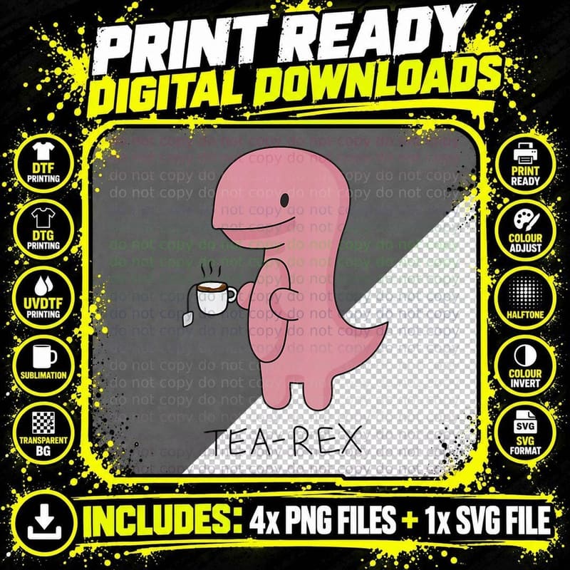 Tea Rex Dinosaur Cartoon Lover Funny Cute Dino Png SVG Digital Bundle