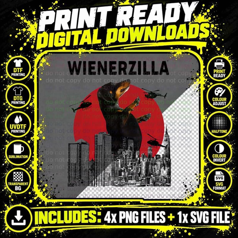 Wienerzilla Funny Wiener Dog Dachshund Lovers Mother's Png SVG Digital Bundle