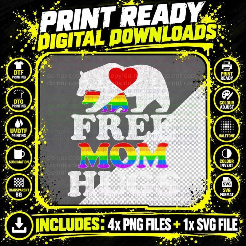 Women LGBTQ Pride Mama Bear Free Mom Hugs Pride T-Shirt Png SVG Digital Bundle