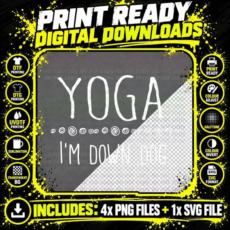 Yoga I'm Down Dog, Fitness Workout Exercise Training Png SVG Digital Bundle
