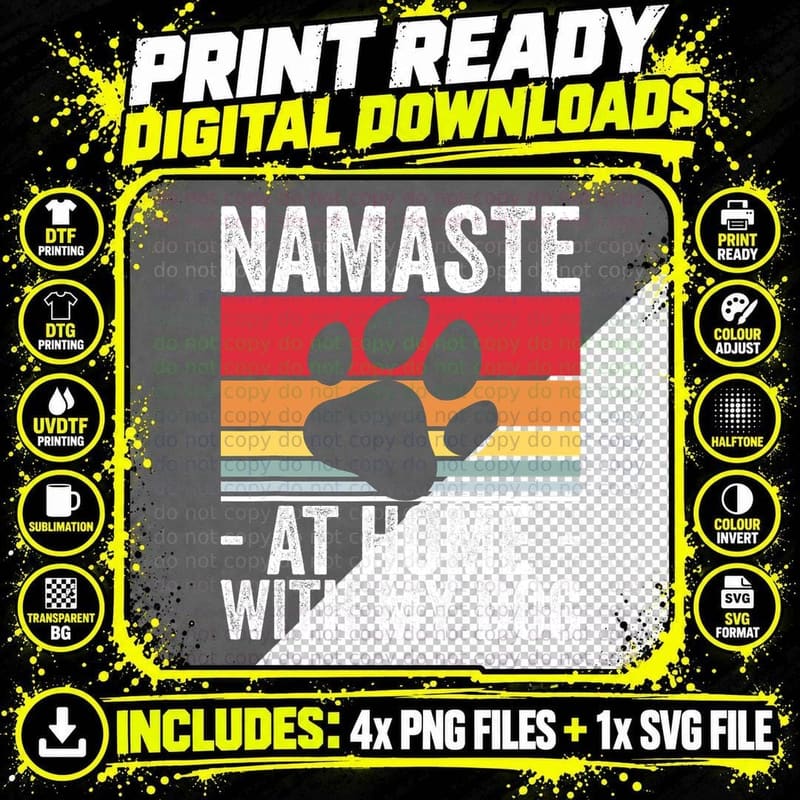 Yoga Namaste Home with My Dog Lover T-Shirt Png SVG Digital Bundle