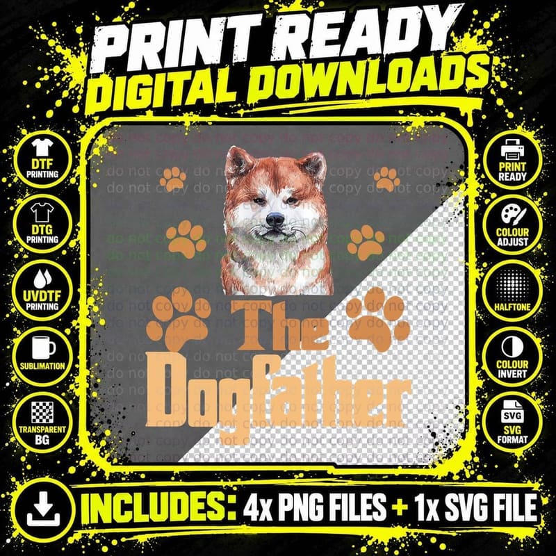 Akita Inu the Dogfather T-Shirt, Funny Dog Dad Design Png SVG Digital Bundle