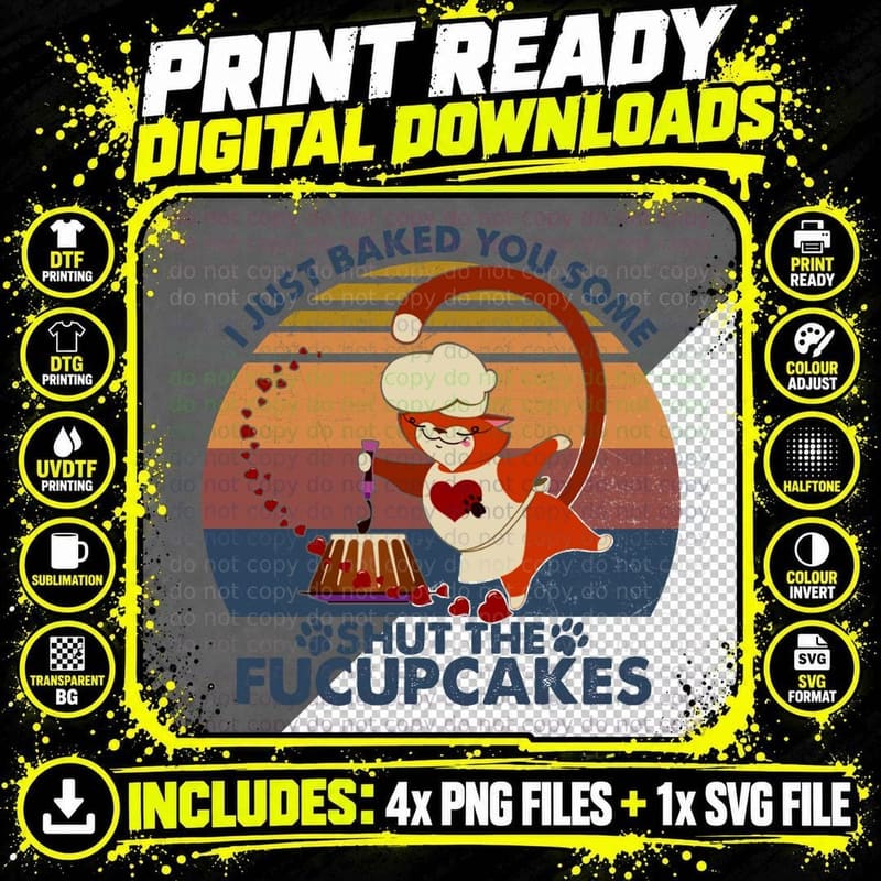 Baked Cupcakes T-Shirt, Funny Sarcasm, Cat Lover Apparel Png SVG Digital Bundle