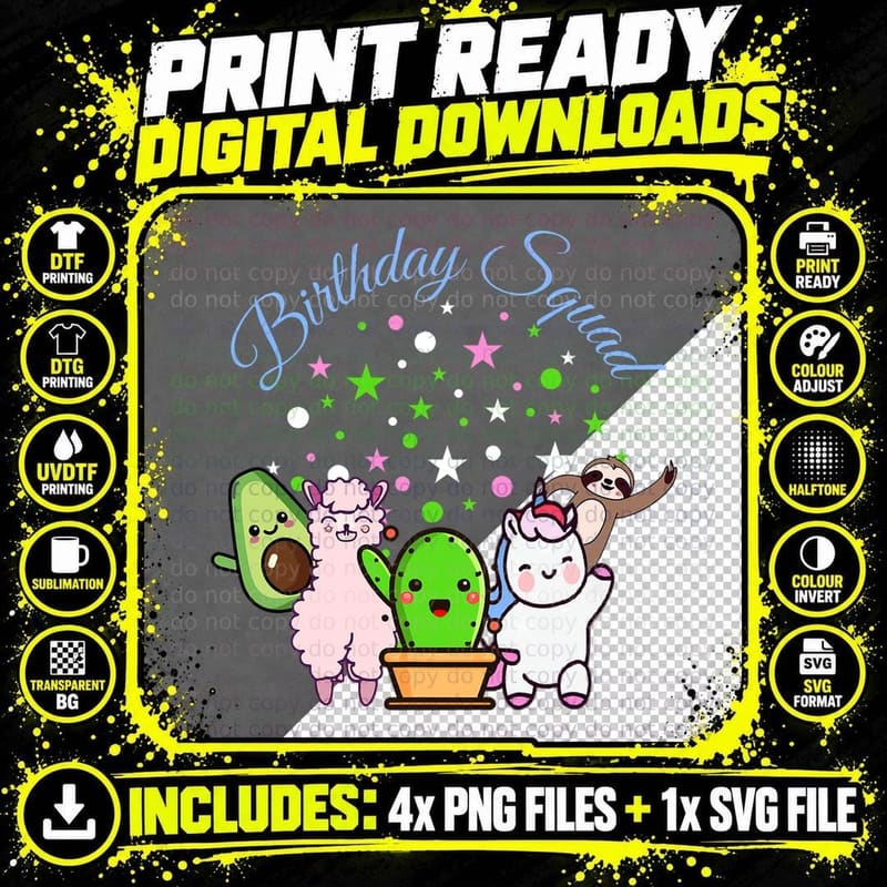 Birthday Squad Avocado Unicorn Sloth Cactus Llamaalpaca Png SVG Digital Bundle