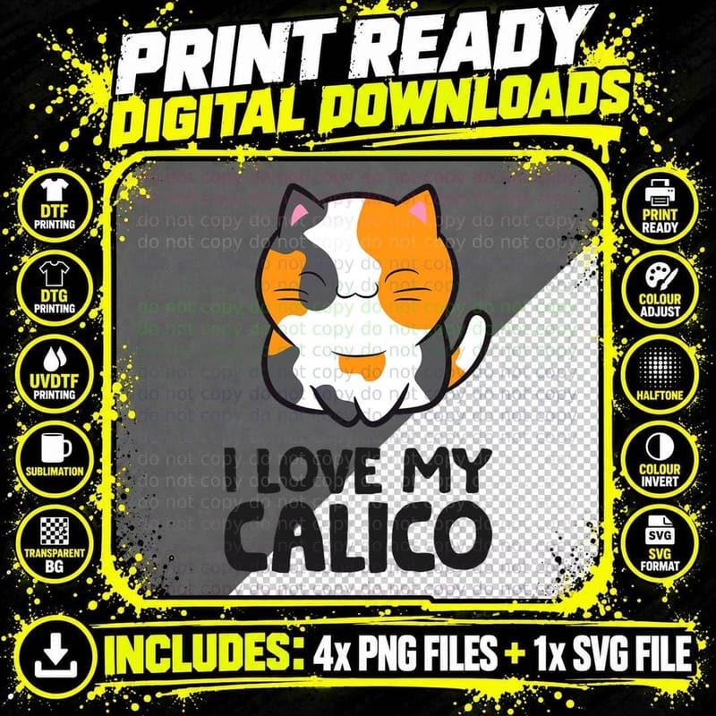 Calico Cat Owner I Love My Calico Cat T-Shirt Png SVG Digital Bundle