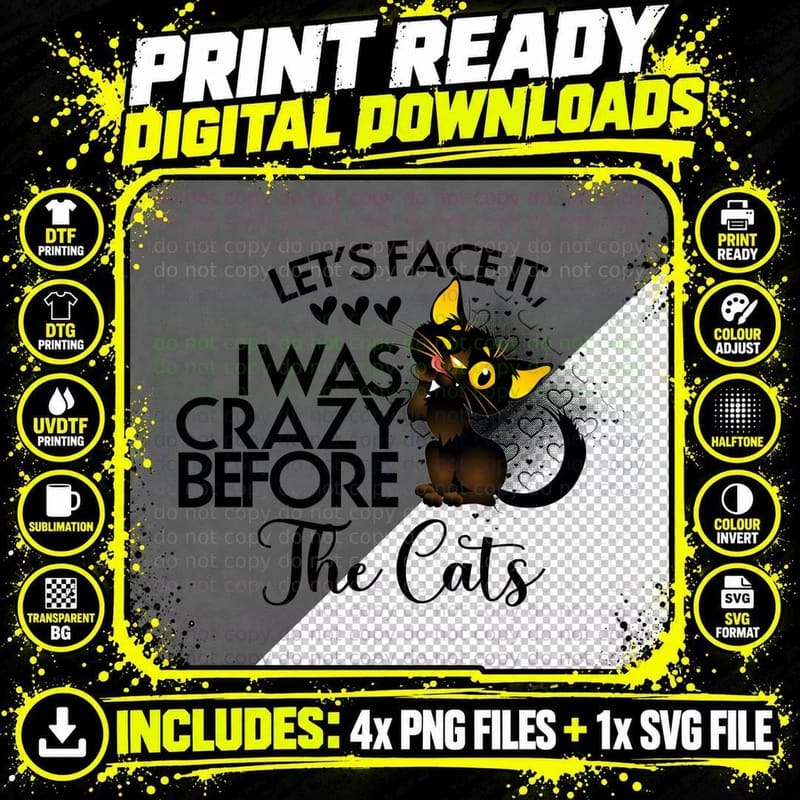 Cats T-Shirt, Crazy Cat Lady Humor, Pet Lover Apparel Png SVG Digital Bundle