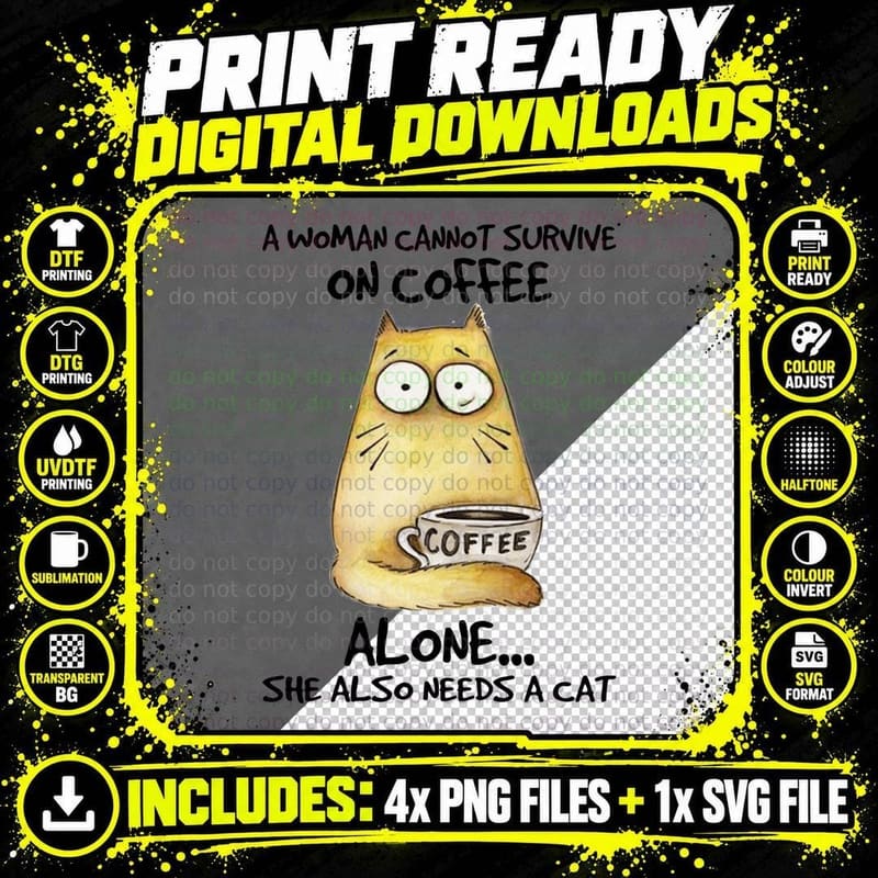 Coffee Cat T-Shirt, Funny Sarcasm, Cat Lover Apparel Png SVG Digital Bundle