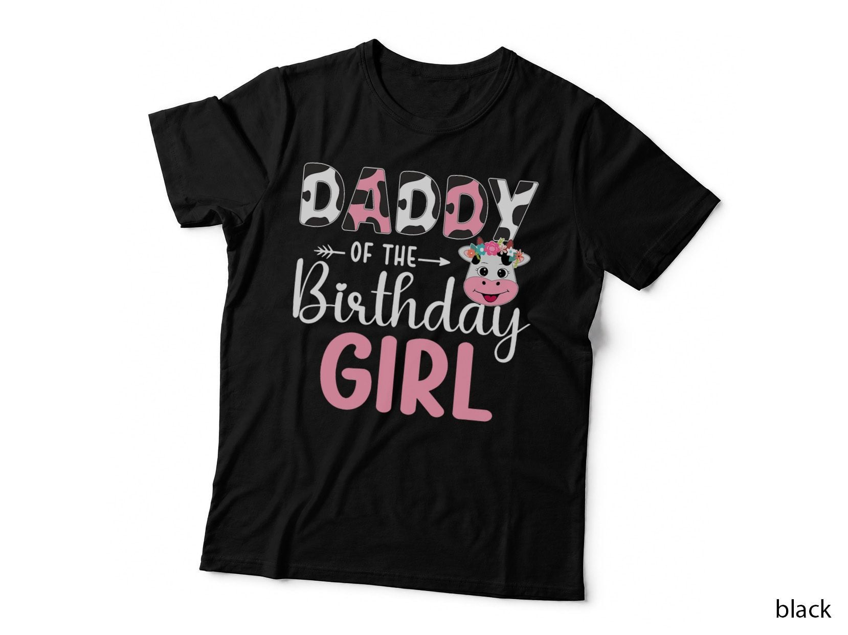Daddy of the Birthday Girl Farm Cow T-Shirt, Birthday Party Theme