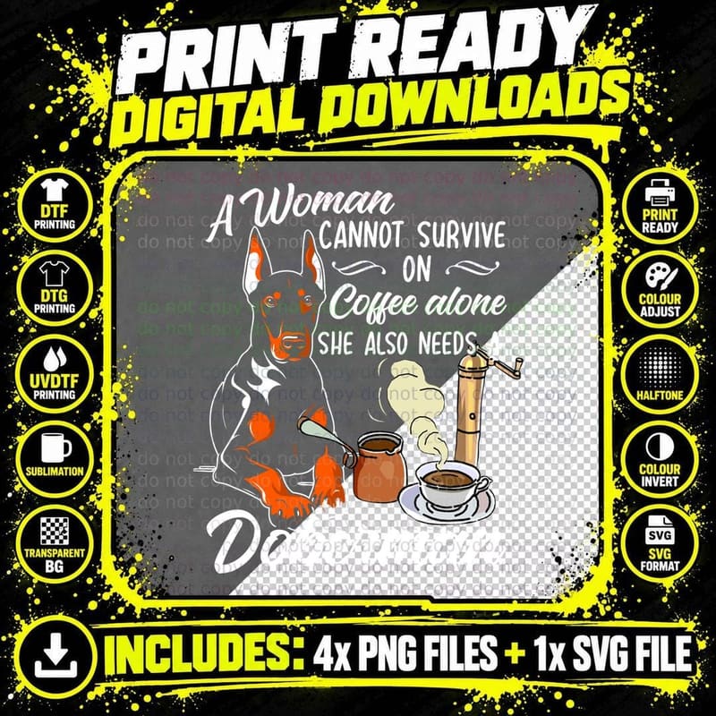 Doberman Coffee Lovers T-Shirt, Pet Lover Apparel Png SVG Digital Bundle