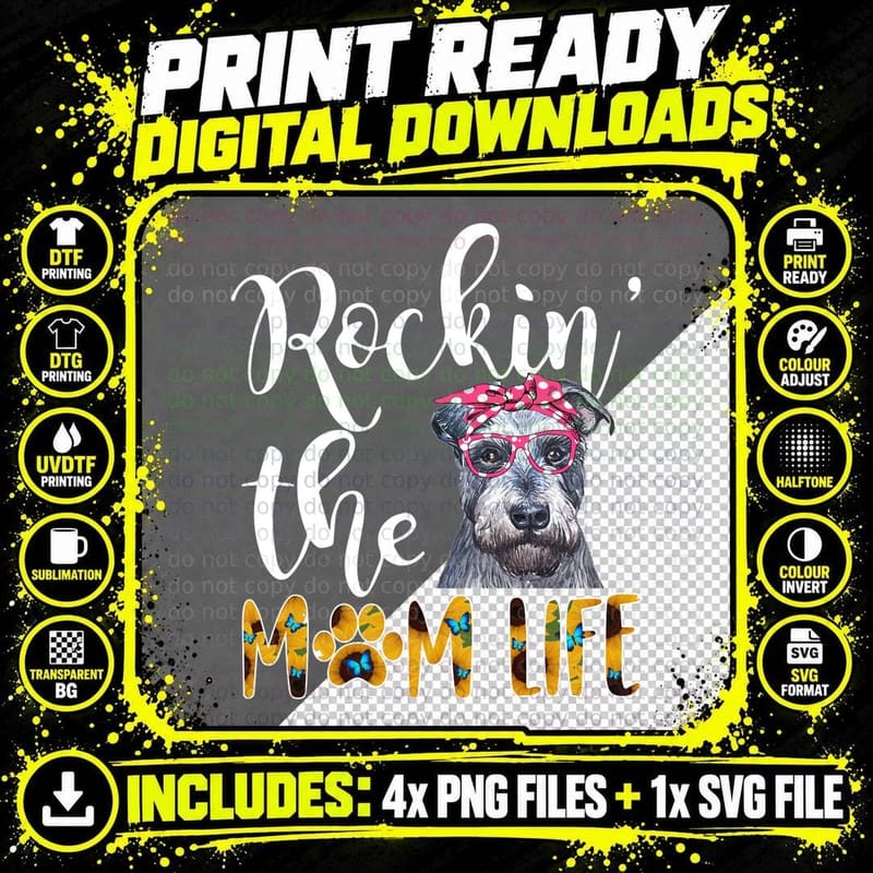 Dog Mom Schnauzer Cute Rockin the Mom Life T-Shirt Png SVG Digital Bundle