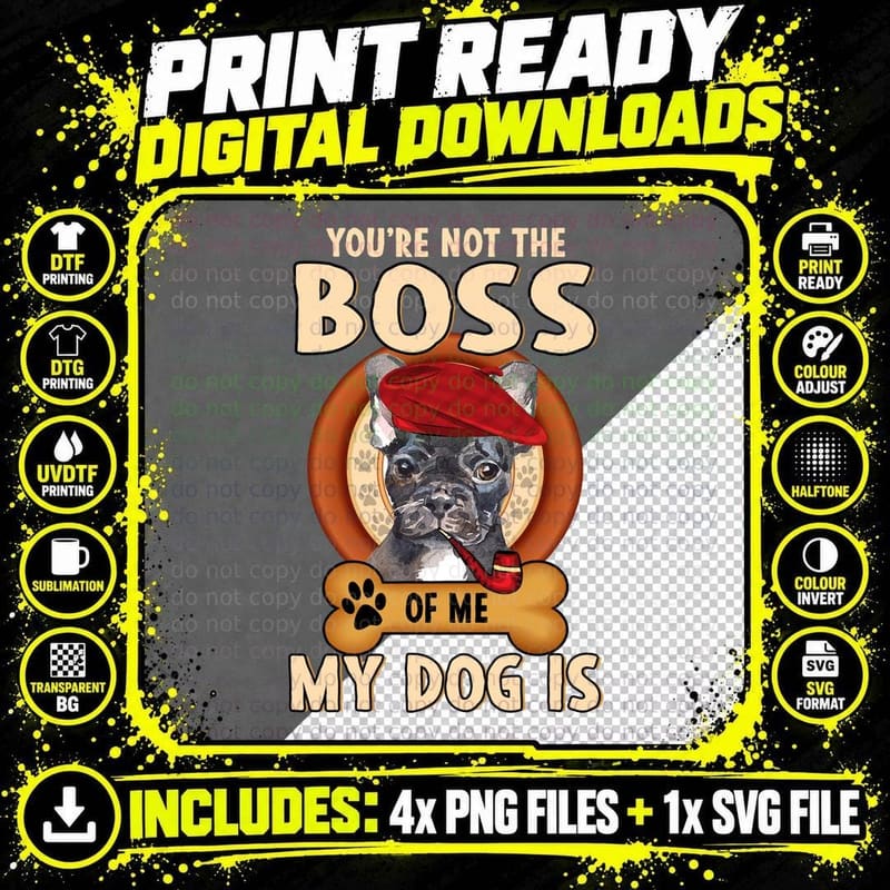 French Bulldog T-Shirt, Funny Dog Quote Png SVG Digital Bundle