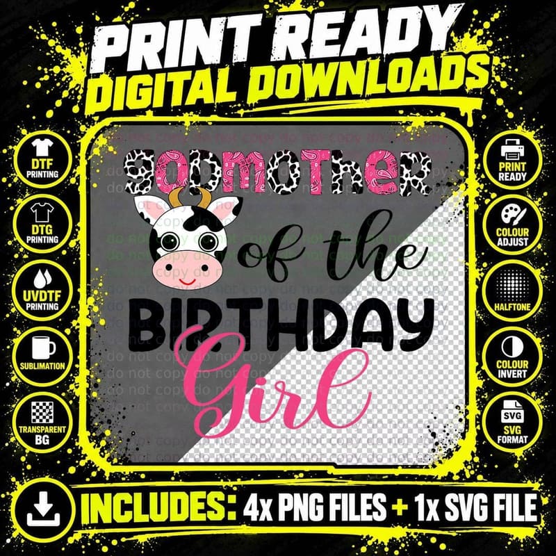 Godmother of the Birthday Girl Farm Cow T-Shirt Png SVG Digital Bundle