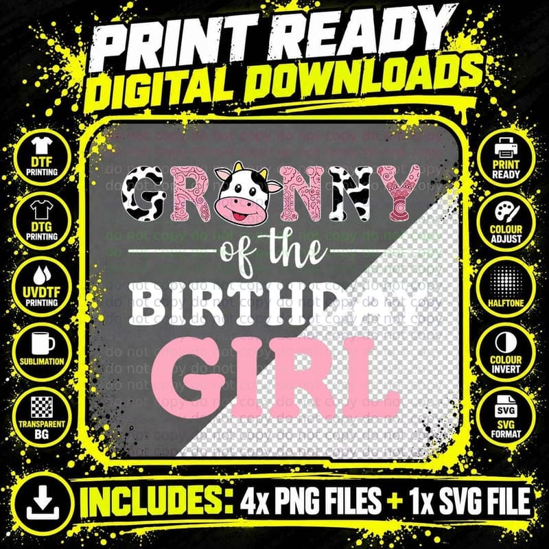 Granny of the Birthday Girl T-Shirt, Farm Cow Theme Png SVG Digital Bundle