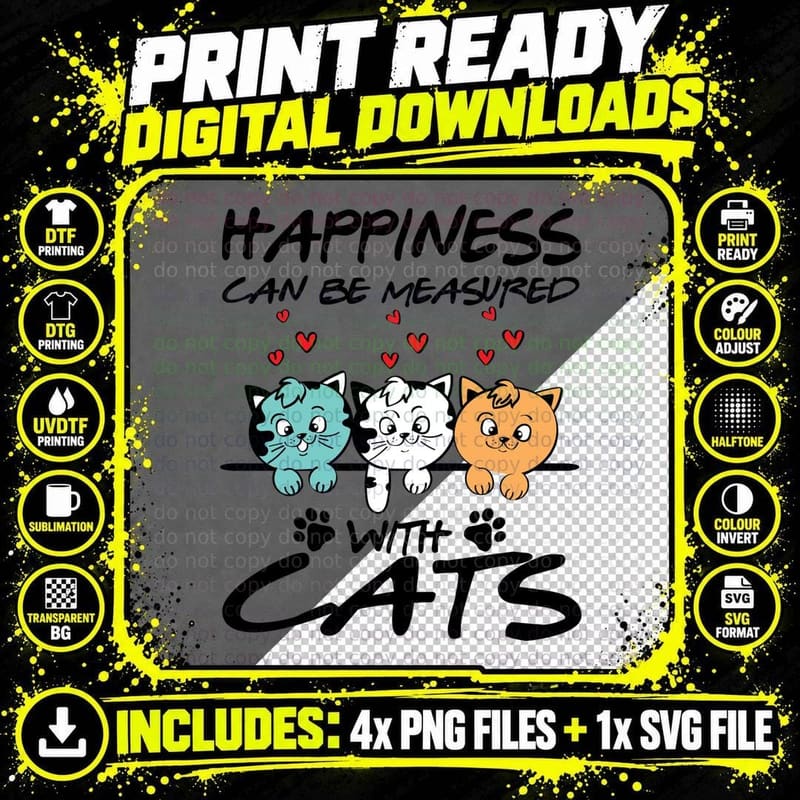 Happiness Can Be Measured with Cats T-Shirt Png SVG Digital Bundle