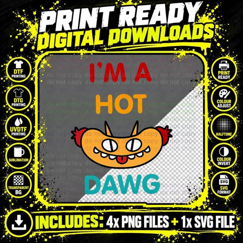 I'm a Hot Dawg Hot Dog Vintage Apparel T-Shirt Png SVG Digital Bundle