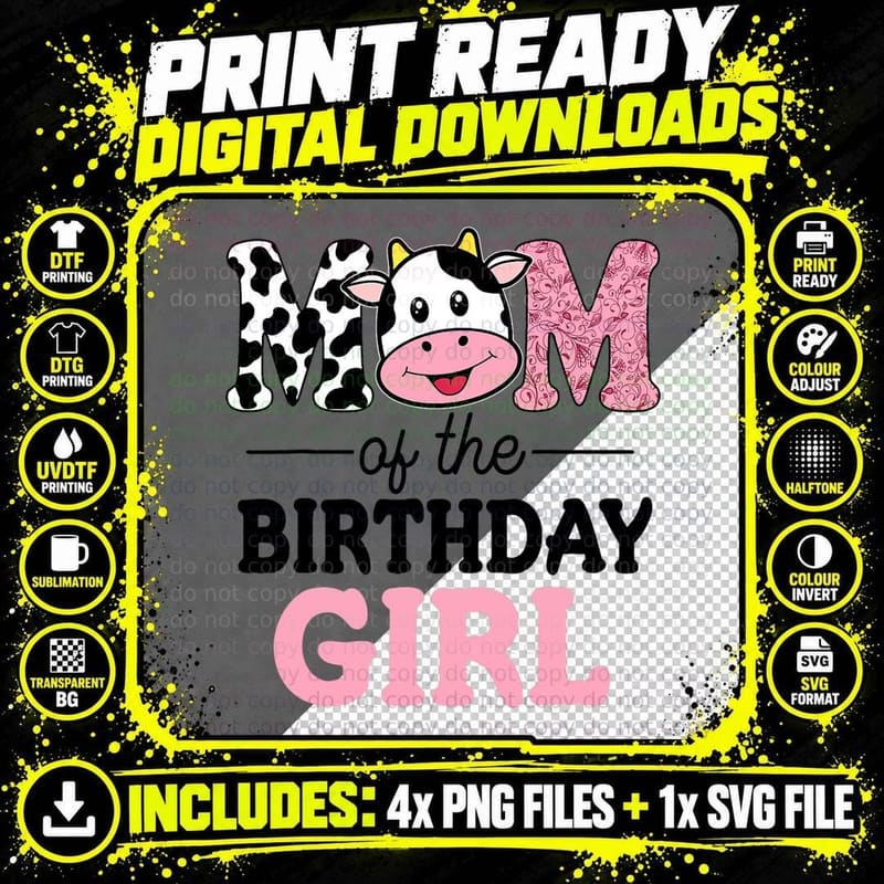 Mom of the Birthday Girl Cow Farm T-Shirt Png SVG Digital Bundle