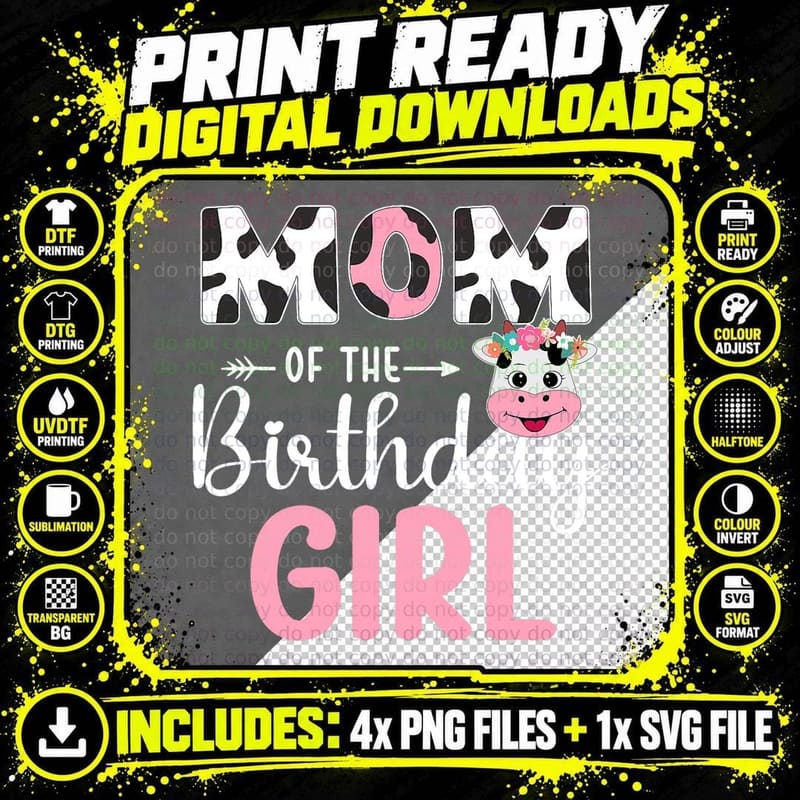 Mom of the Birthday Girl Farm Cow T-Shirt Png SVG Digital Bundle