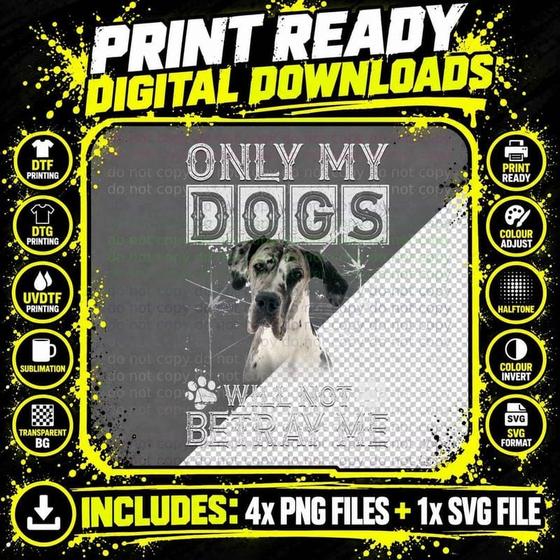 Only My Dogs Will Not Be My Slave T-Shirt Png SVG Digital Bundle
