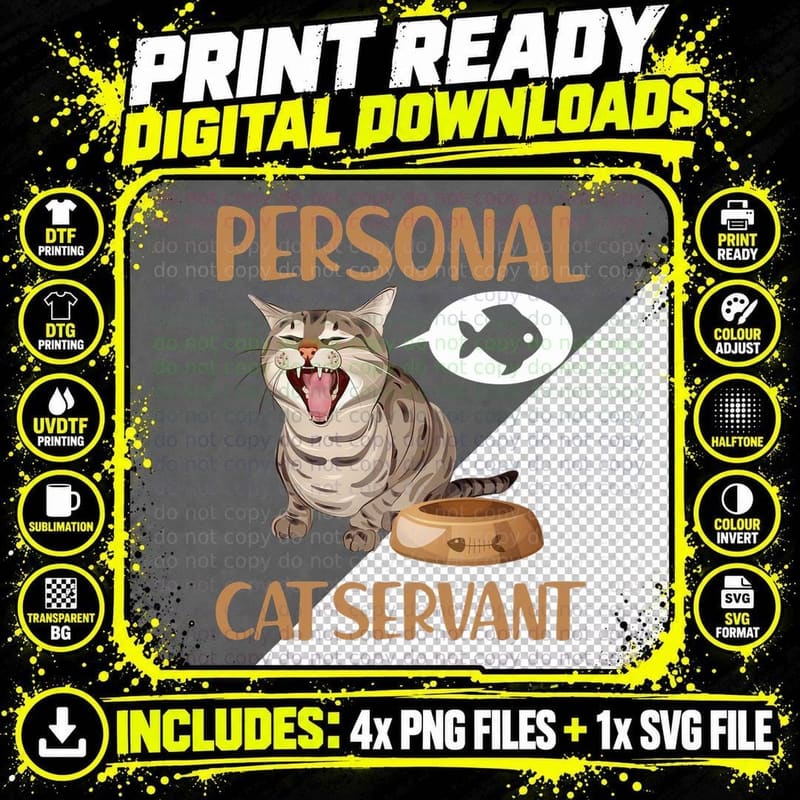 Personal Cat Servant T-Shirt, Funny Cat Design Png SVG Digital Bundle
