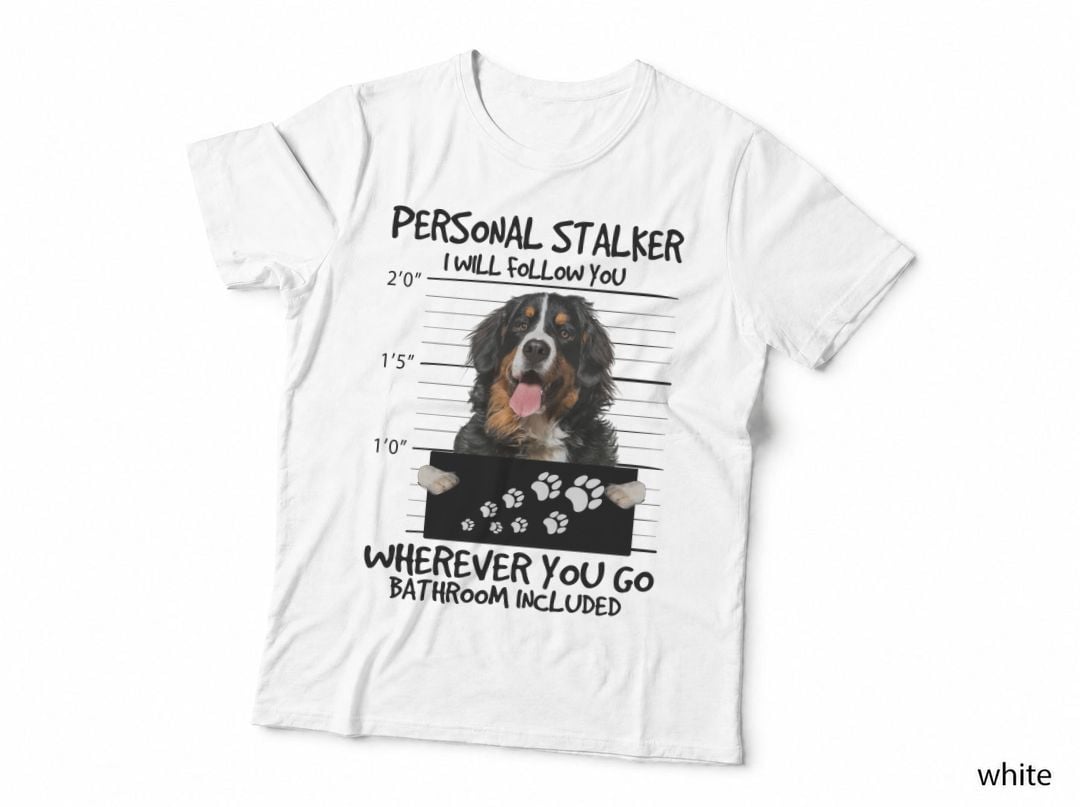 Personal Stalker Dog T-Shirt, Funny Animal Mugshot, Pet Lover Apparel
