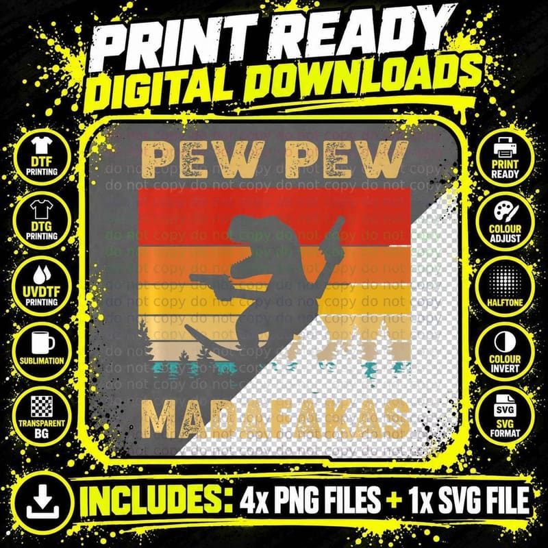 Pew Madafakas - Retro Dino Vintage Dinosaur T Rex Png SVG Digital Bundle