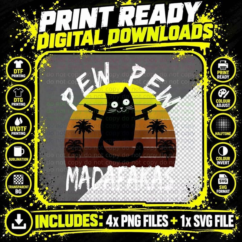 Pew Madafakas Motherfuckers Cat with Weapons Vintage Png SVG Digital Bundle